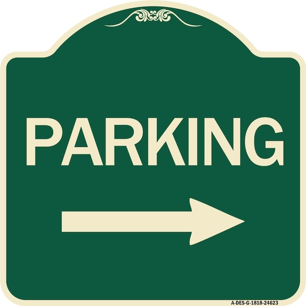 Signmission Parking With Right Arrow Heavy-Gauge Aluminum Architectural Sign, 18" x 18", G-1818-24623 A-DES-G-1818-24623 - main